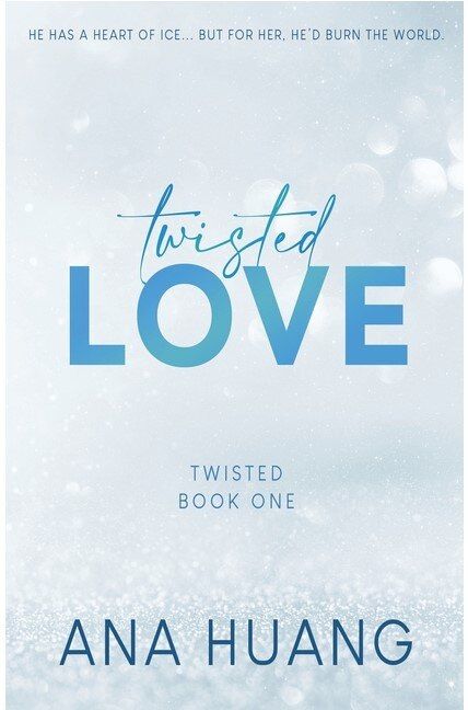 TWISTED SERIES : Twisted Love, Twisted Games, Twisted Hates and Twisted lies By Ana Huang. DARK ROMANCE NOVEL. GET YOUR INSIDE BUTTERFLIES.