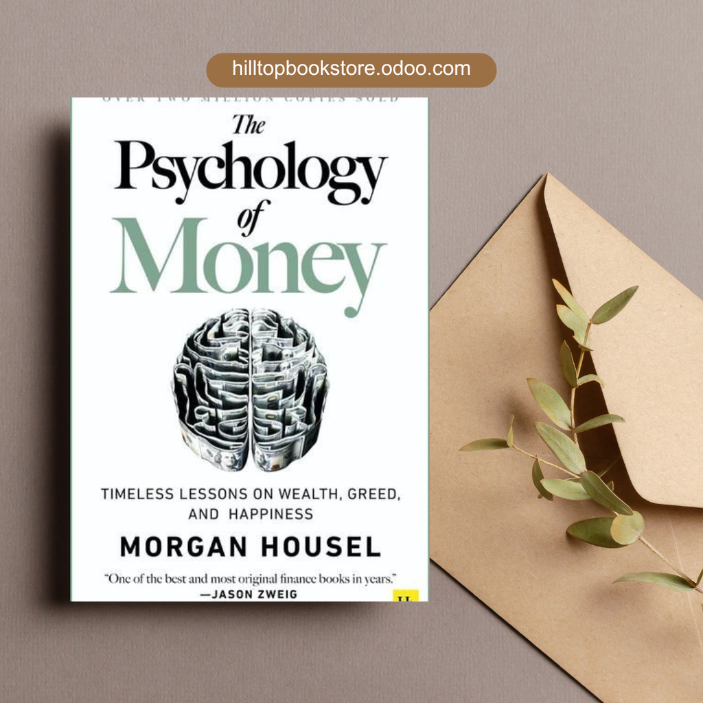 PSYCHOLOGY OF MONEY