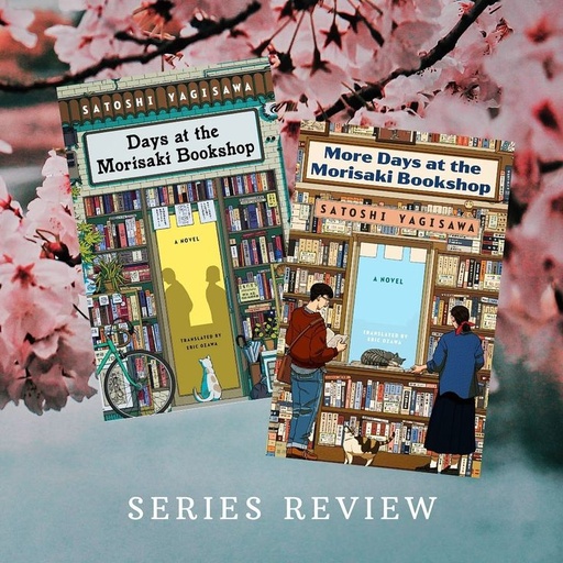 Days at the Morisaki Bookshop & More Days at the Morisaki Bookshop 